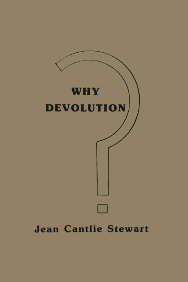 Why Devolution?